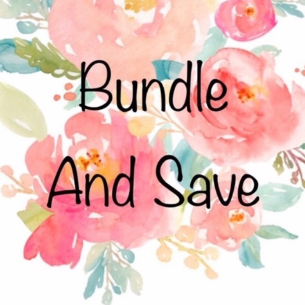 Bundle and Save!